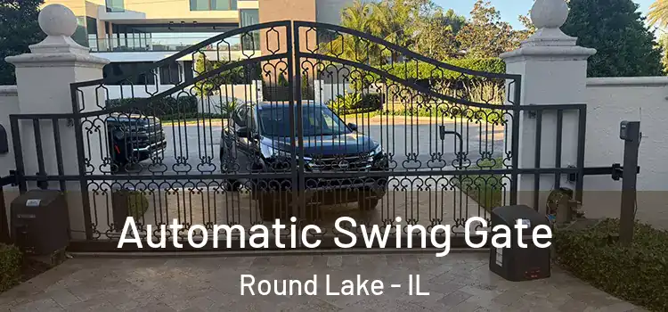 Automatic Swing Gate Round Lake - IL