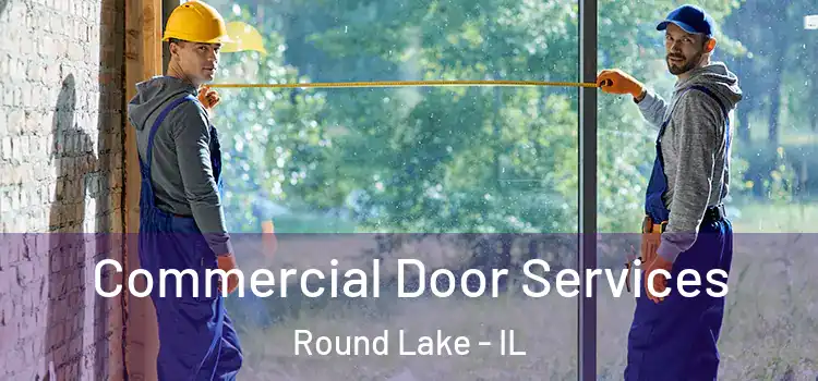  Commercial Door Services Round Lake - IL