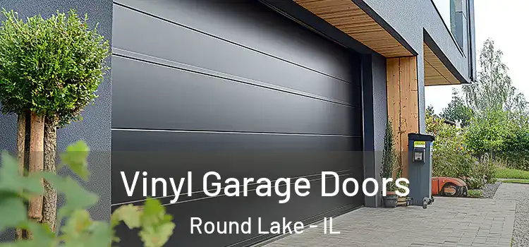  Vinyl Garage Doors Round Lake - IL